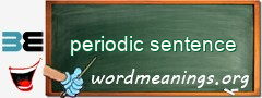 WordMeaning blackboard for periodic sentence